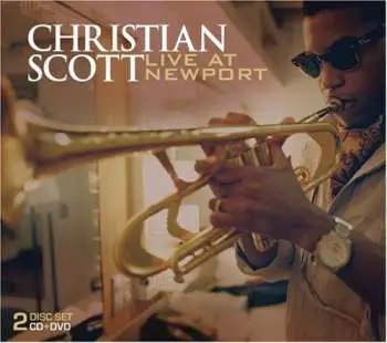 CD/DVD Christian Scott: Live At Newport