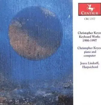 CD Christopher Keyes: Keyboard Works
