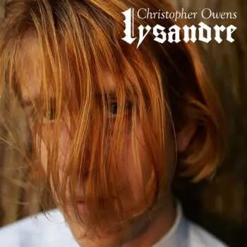 LP Christopher Owens: Lysandre