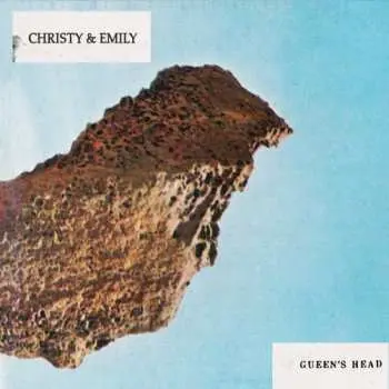 CD Christy & Emily: Gueen's Head