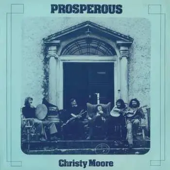 LP Christy Moore: Prosperous NUM | CLR