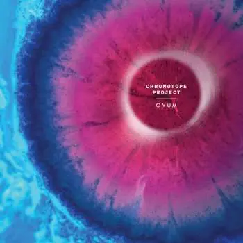 CD Chronotope Project: Ovum