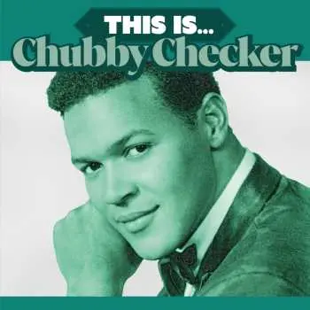 LP Chubby Checker: This Is