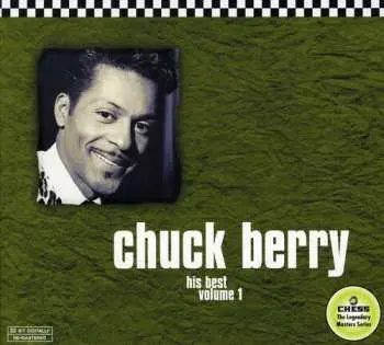 CD Chuck Berry: His Best, Volume 1