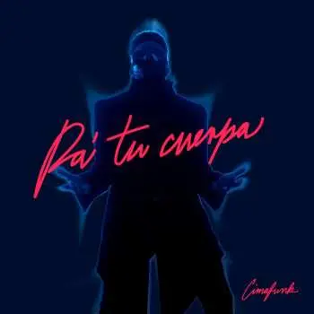 CD Cimafunk: Pa Tu Cuerpa