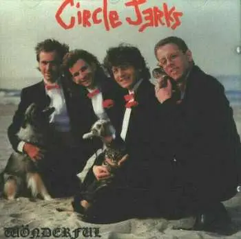 LP Circle Jerks: Wönderful