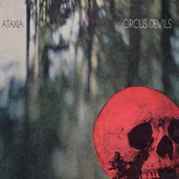 CD Circus Devils: Ataxia