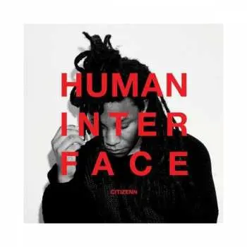 CD Citizenn: Human Interface