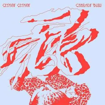 CD Citron Citron: Chagrin Bleu
