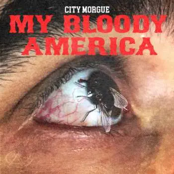 CD City Morgue: My Bloody America