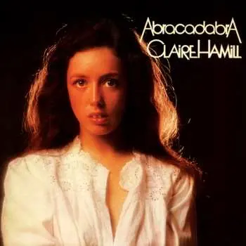 LP Claire Hamill: Abracadabra