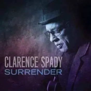 CD Clarence Spady: Surrender