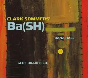 CD Clark Sommers' Ba(SH): Ba(SH)