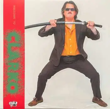 LP Clarko: Welcome To Clarko CLR