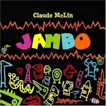 CD Claude McLin: Jambo