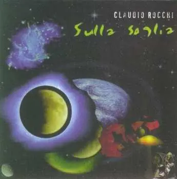 CD Claudio Rocchi: Sulla Soglia