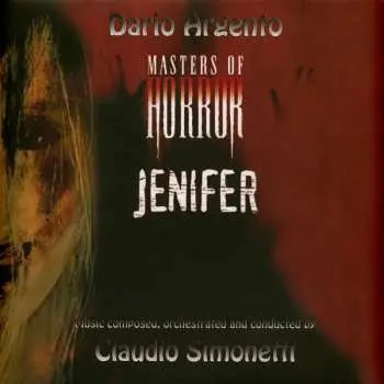 LP Claudio Simonetti: Jenifer (masters Of Horror): 20th Anniversary