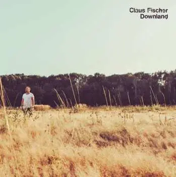 LP Claus Fischer: Downland