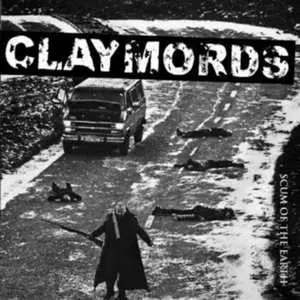 CD Claymords: Scum Of The Earth
