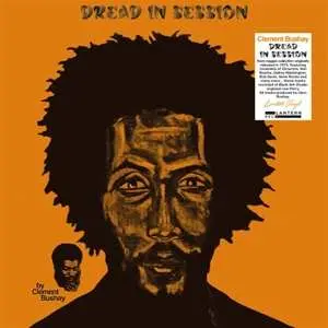 LP Clement Bushay: Dread In Session