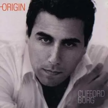CD Clifford Borg: Origin
