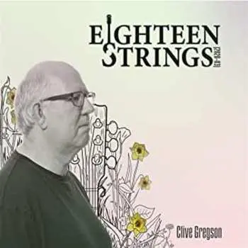 CD Clive Gregson: Eighteen Strings
