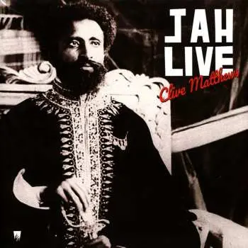LP Clive Matthews: Jah Live