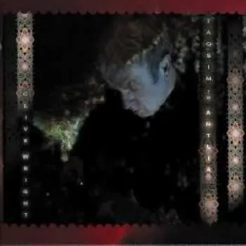 CD Clive Wright: Taqsim To Antlia