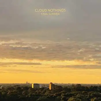 LP Cloud Nothings: Final Summer CLR | LTD
