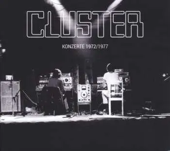 LP/CD Cluster: Konzerte 1972/1977