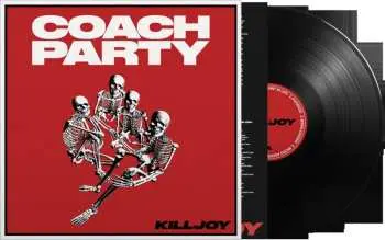 LP Coach Party: Killjoy
