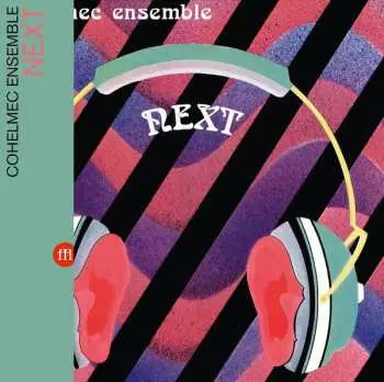 LP Cohelmec Ensemble: Next DLX | LTD