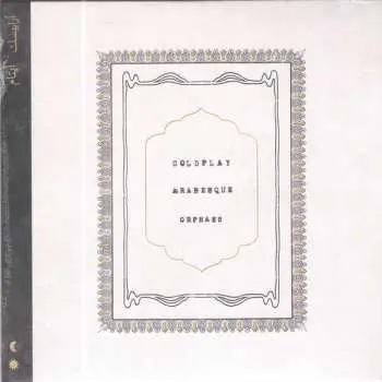 SP Coldplay: Arabesque / Orphans