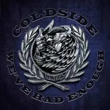 LP Coldside: We've Had Enough LTD | CLR