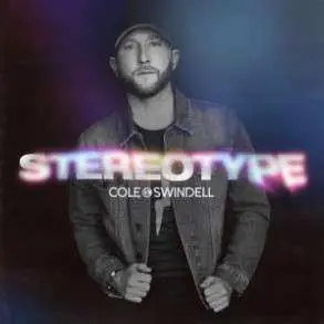 CD Cole Swindell: Stereotype