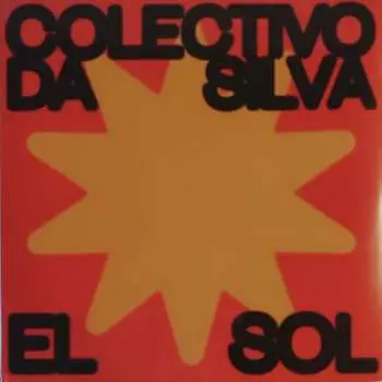 LP Colectivo Da Silva: El Sol CLR | LTD