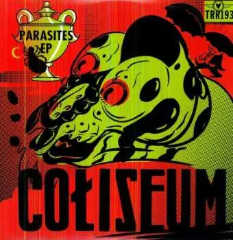 LP Coliseum: Parasites EP