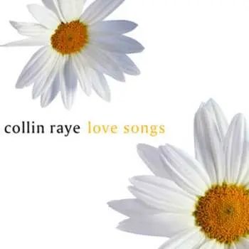 CD Collin Raye: Love Songs