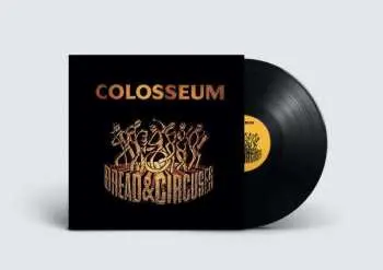 LP Colosseum: Bread & Circuses