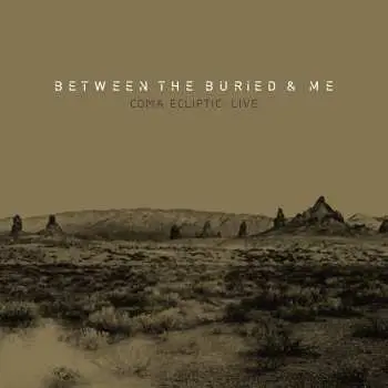 CD/DVD/Blu-ray Between The Buried And Me: Coma Ecliptic: Live