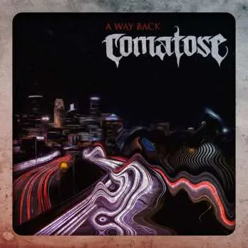 LP Comatose: A Way Back CLR