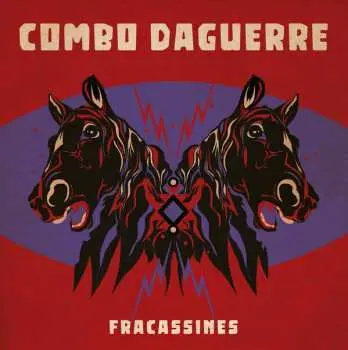 LP Combo Daguerre: Fracassines