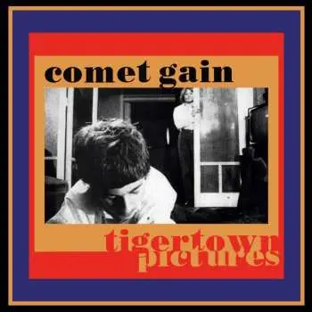 LP Comet Gain: Tigertown Pictures