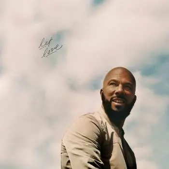 LP Common: Let Love