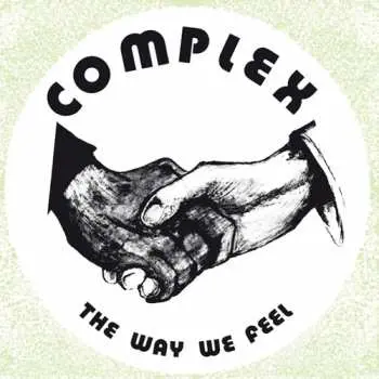 LP Complex: The Way We Feel LTD