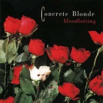 LP Concrete Blonde: Bloodletting