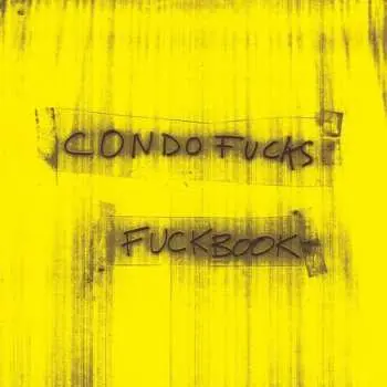 CD Condo Fucks: Fuckbook
