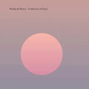 CD Pantha Du Prince: Conference Of Trees