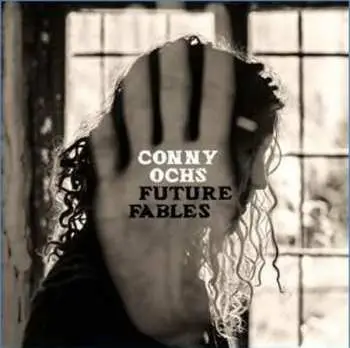 LP Conny Ochs: Future Fables LTD