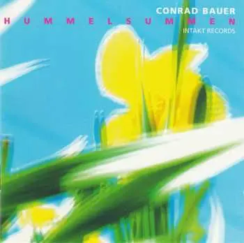 CD Conrad Bauer: Hummelsummen